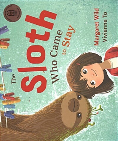 The Sloth Who Came to Stay (Hardcover)