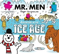 Mr. Men Adventure In The Ice Age (Paperback)