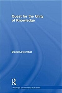 Quest for the Unity of Knowledge (Hardcover)