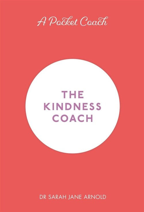 A Pocket Coach: The Kindness Coach (Hardcover)