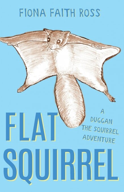 Flat Squirrel (Paperback)