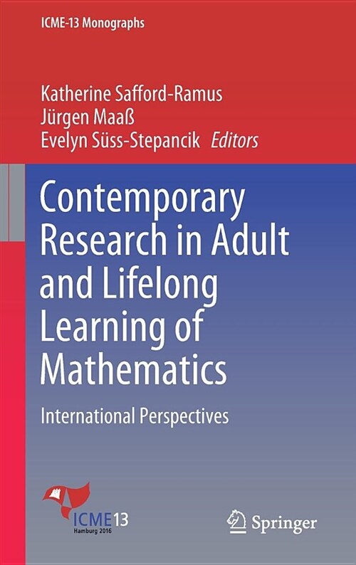 Contemporary Research in Adult and Lifelong Learning of Mathematics: International Perspectives (Hardcover, 2018)