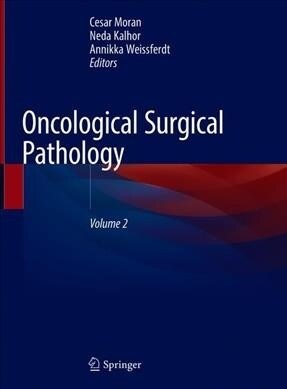 ONCOLOGICAL SURGICAL PATHOLOGY (Hardcover)