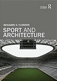 Sport and Architecture (Paperback)