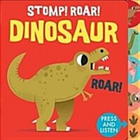 Sounds of the Wild: Stomp Roar! Dinosaur (Board Book)
