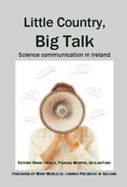 Little Country, Big Talk: Science Communication in Ireland (Paperback)