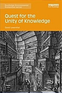 Quest for the Unity of Knowledge (Paperback)