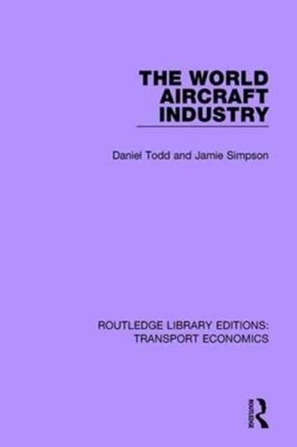 The World Aircraft Industry (Paperback)