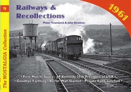 Railways and Recollections : 1961 (Paperback)