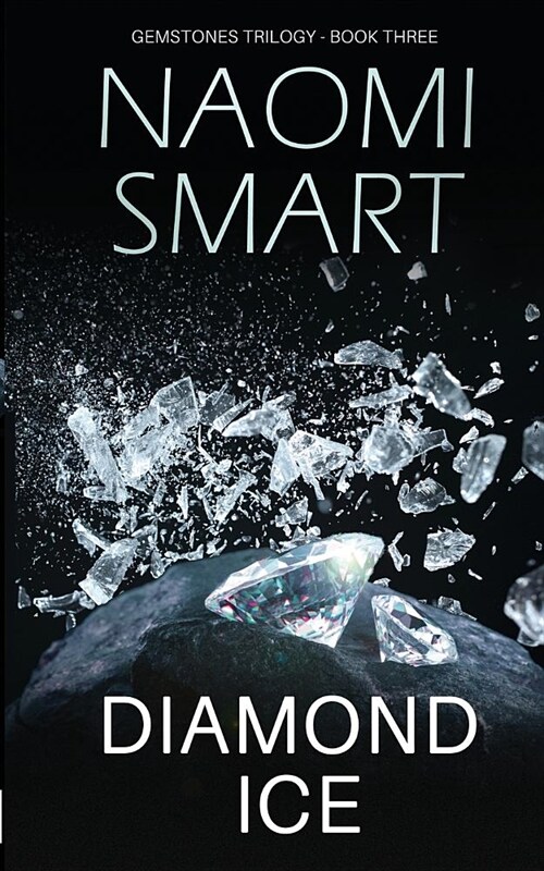 Diamond Ice : The Gemstone Trilogy (Paperback)