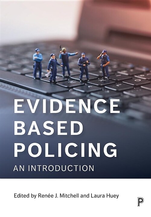 Evidence based policing : An introduction (Paperback)