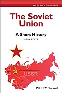 The Soviet Union: A Short History (Paperback)