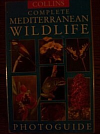 Complete Mediterranean Wildlife : Photoguide (Paperback, New ed)