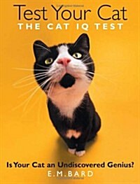 Test Your Cat : The Cat Iq Test (Paperback)