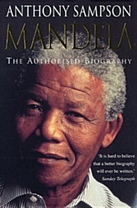 Mandela : The Authorised Biography (Paperback)
