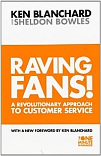 Raving Fans! (Paperback, New ed)