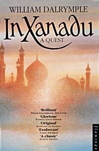 In Xanadu : A Quest (Paperback)