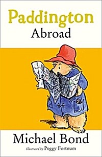 Paddington Abroad (Paperback)