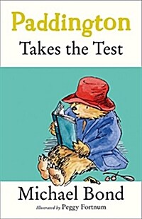 Paddington Takes the Test (Paperback)