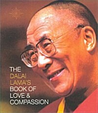 The Dalai Lama’s Book of Love and Compassion (Paperback)