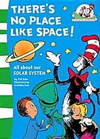 There’s No Place Like Space! (Paperback)