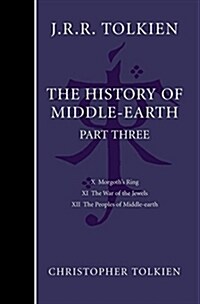 The History of Middle-earth : Part 3 (Hardcover)