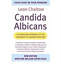 Candida Albicans : The Non-Drug Approach to the Treatment of Candida Infection (Paperback, New ed)