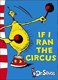 [중고] If I Ran the Circus : Yellow Back Book (Paperback, Rebranded edition)