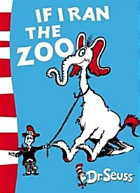 [중고] If I Ran the Zoo : Yellow Back Book (Paperback, Rebranded edition)
