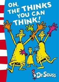Oh, The Thinks You Can Think! : Green Back Book (Paperback, Rebranded edition)