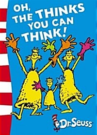 [중고] Oh, The Thinks You Can Think! : Green Back Book (Paperback, Rebranded edition)
