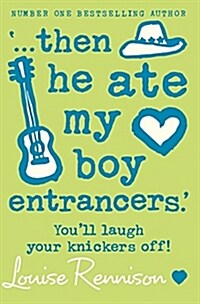 ‘… then he ate my boy entrancers.’ (Paperback)