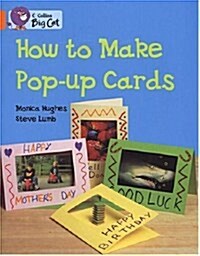 How to Make Pop-up Cards : Band 06/Orange (Paperback)