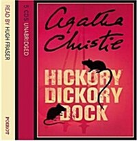 Hickory Dickory Dock (CD-Audio, Unabridged ed)