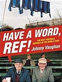 Have a Word, Ref! (Paperback)