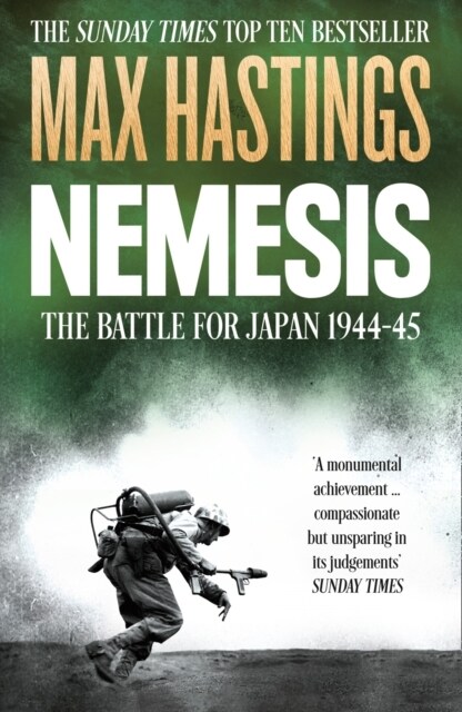 Nemesis : The Battle for Japan, 1944–45 (Paperback)