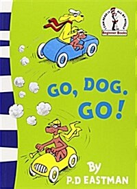 Go, Dog. Go! (Paperback, Rebranded edition)