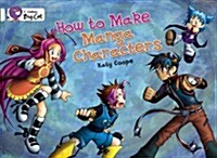 How To Make Manga Characters : Band 17/Diamond (Paperback)