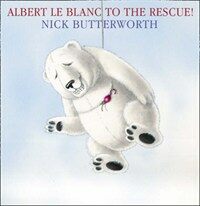 Albert le Blanc to the Rescue (Paperback)