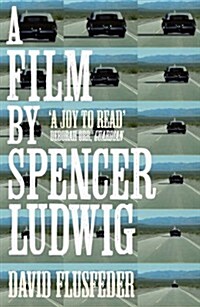 A Film by Spencer Ludwig (Paperback)