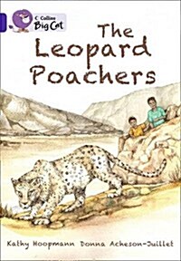 The Leopard Poachers : Band 16/Sapphire (Paperback)