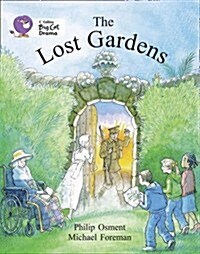 The Lost Gardens : Band 17/Diamond (Paperback)