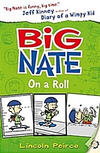 Big Nate on a Roll (Paperback)