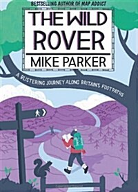 The Wild Rover (Hardcover)