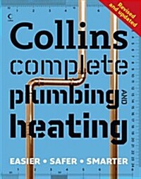 Collins Complete Plumbing and Central Heating (Paperback)