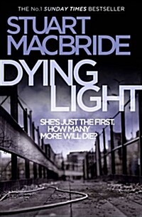 Dying Light (Paperback)