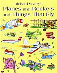 Planes and Rockets and Things That Fly (Paperback)