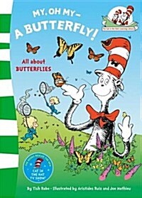 My Oh My A Butterfly (Paperback)