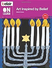 Art Inspired by Belief (Paperback)