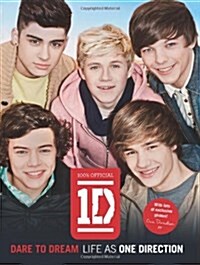 Dare to Dream : Life as One Direction (100% Official) (Hardcover)
